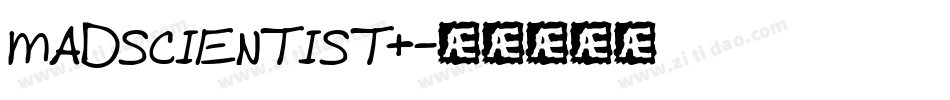 MADSCIENTIST+字体转换