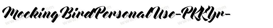 MockingBirdPersonalUse-PKKYr字体转换