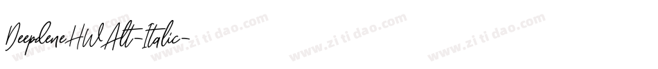 DeepdeneHWAlt-Italic字体转换 DeepdeneHWAlt-Italic字体转换