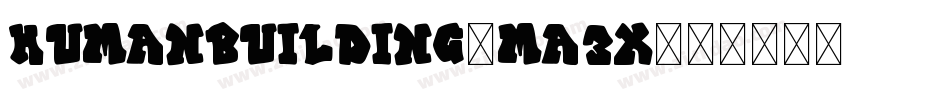 HumanBuilding-MA3x字体转换