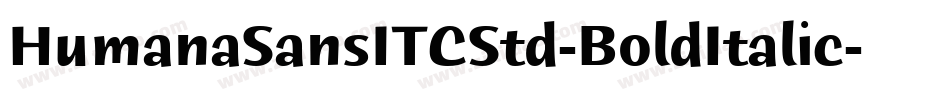 HumanaSansITCStd-BoldItalic字体转换