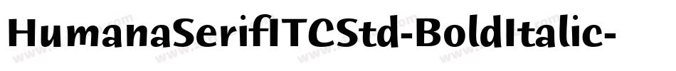HumanaSerifITCStd-BoldItalic字体转换