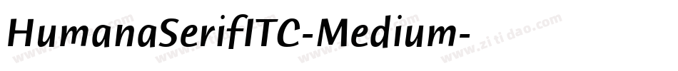 HumanaSerifITC-Medium字体转换