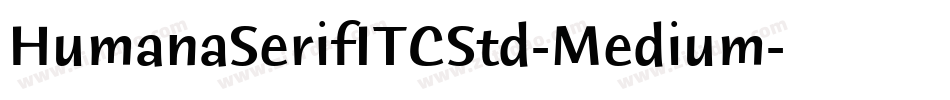 HumanaSerifITCStd-Medium字体转换