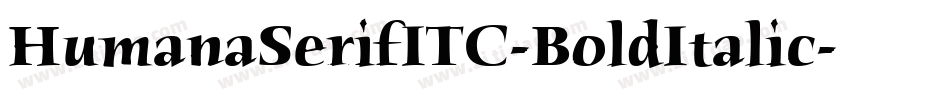 HumanaSerifITC-BoldItalic字体转换