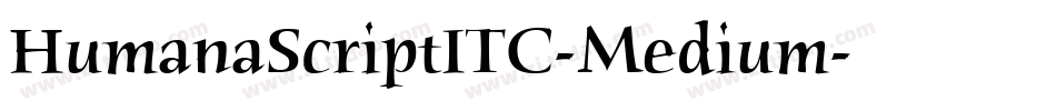 HumanaScriptITC-Medium字体转换