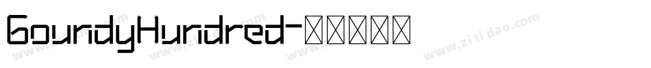 GoundyHundred字体转换