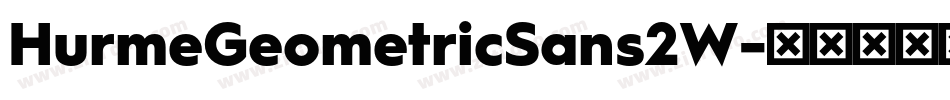 HurmeGeometricSans2W字体转换