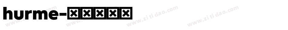 hurme字体转换