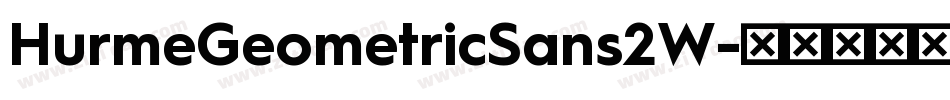 HurmeGeometricSans2W字体转换