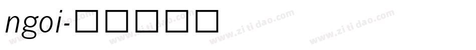 ngoi字体转换