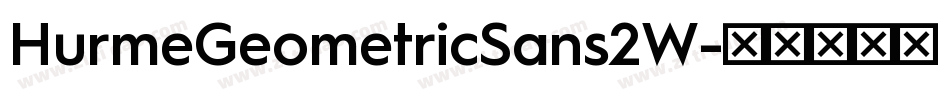 HurmeGeometricSans2W字体转换