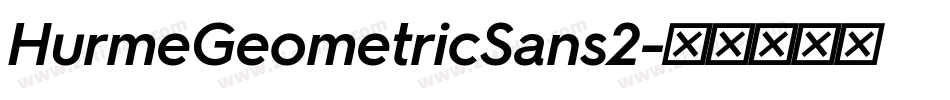 HurmeGeometricSans2字体转换