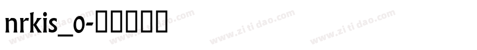 nrkis_0字体转换