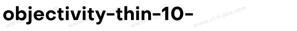 objectivity-thin-10字体转换