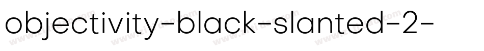 objectivity-black-slanted-2字体转换
