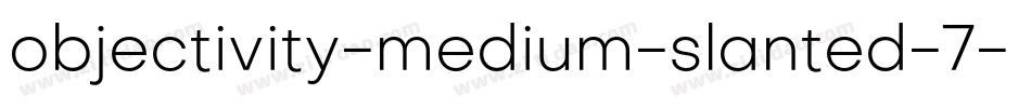 objectivity-medium-slanted-7字体转换