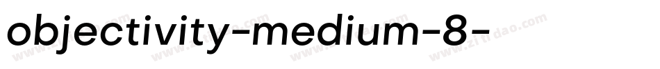 objectivity-medium-8字体转换