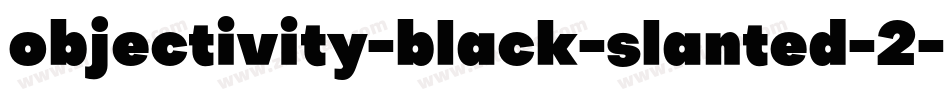 objectivity-black-slanted-2字体转换