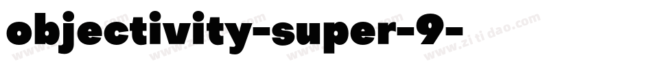 objectivity-super-9字体转换