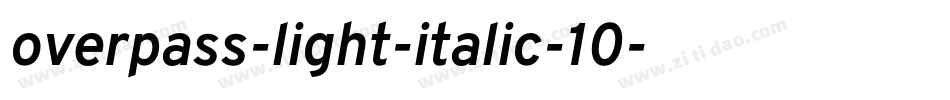 overpass-light-italic-10字体转换