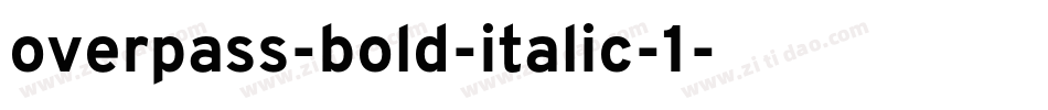 overpass-bold-italic-1字体转换