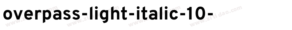 overpass-light-italic-10字体转换