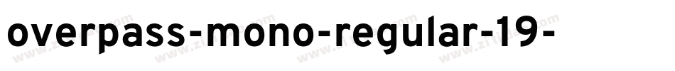 overpass-mono-regular-19字体转换