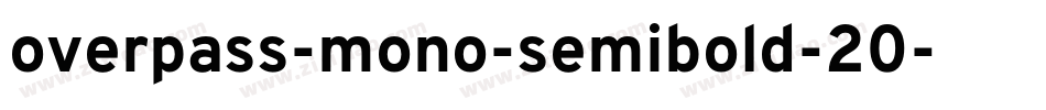 overpass-mono-semibold-20字体转换
