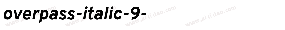 overpass-italic-9字体转换