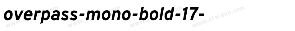 overpass-mono-bold-17字体转换
