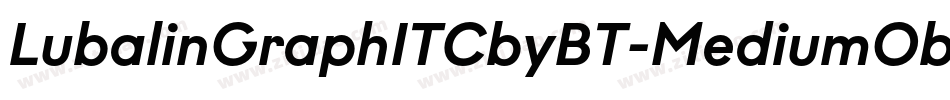 LubalinGraphITCbyBT-MediumObl字体转换