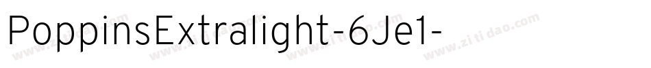 PoppinsExtralight-6Je1字体转换