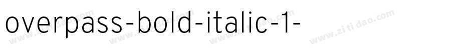overpass-bold-italic-1字体转换