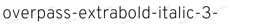 overpass-extrabold-italic-3字体转换