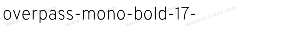 overpass-mono-bold-17字体转换