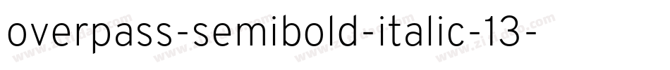 overpass-semibold-italic-13字体转换