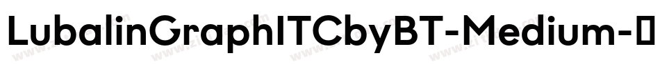 LubalinGraphITCbyBT-Medium字体转换