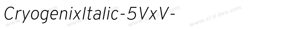 CryogenixItalic-5VxV字体转换