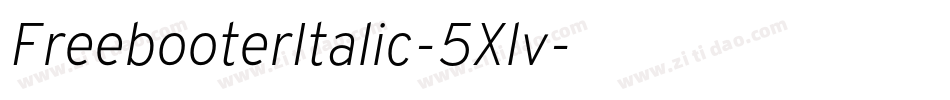 FreebooterItalic-5Xlv字体转换