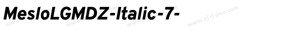 MesloLGMDZ-Italic-7字体转换