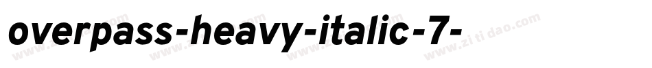 overpass-heavy-italic-7字体转换