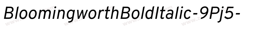 BloomingworthBoldItalic-9Pj5字体转换