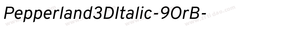 Pepperland3DItalic-9OrB字体转换