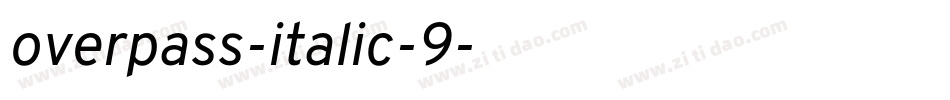 overpass-italic-9字体转换
