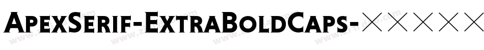 ApexSerif-ExtraBoldCaps字体转换