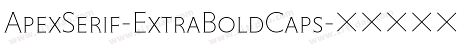 ApexSerif-ExtraBoldCaps字体转换