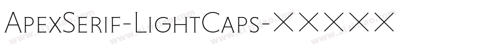 ApexSerif-LightCaps字体转换