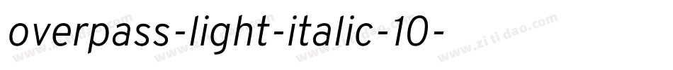 overpass-light-italic-10字体转换