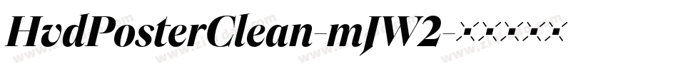 HvdPosterClean-mJW2字体转换